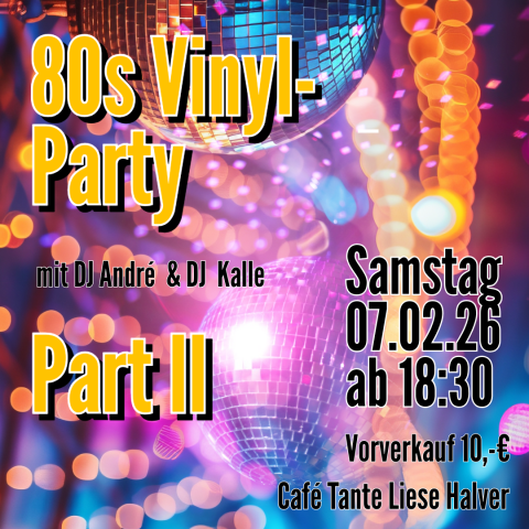 80er Vinyl Party Part II